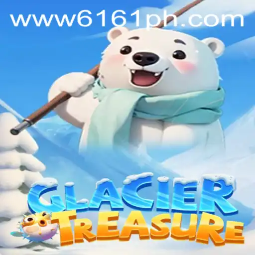 Exploring the Adventure of GlacierTreasure: An In-Depth Look at the Game with 6161PH.COM